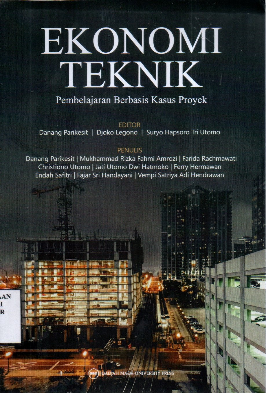 Ekonomi Teknik: Pembelajaran Berbasis Kasus Proyek