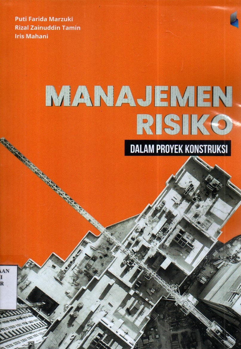 Manajemen Risiko Dalam Proyek Konstruksi