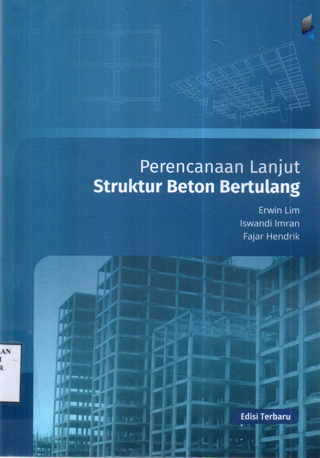 Perencanaan Lanjut Struktur Beton Bertulang Edisi Terbaru