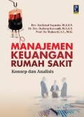 Manajemen Keuangan Rumah Sakit Konsep dan Analisis
