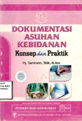 Dokumentasi Asuhan Kebidanan :Konsep dan Praktik