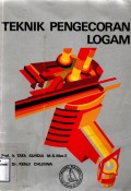 Teknik Pengecoran Logam