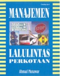 Manajemen Lalu Lintas Perkotaan