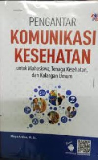 Image of Pengantar Komunikasi Kesehatan