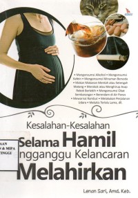Image of Kesalahan-kesalahan selama hamil mengganggu kelancaran melahirkan