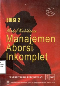 Image of Modul Kebidanan: Manajemen Aborsi Inkomplet